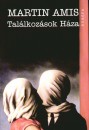 Martin Amis - Tal�lkoz�sok H�za