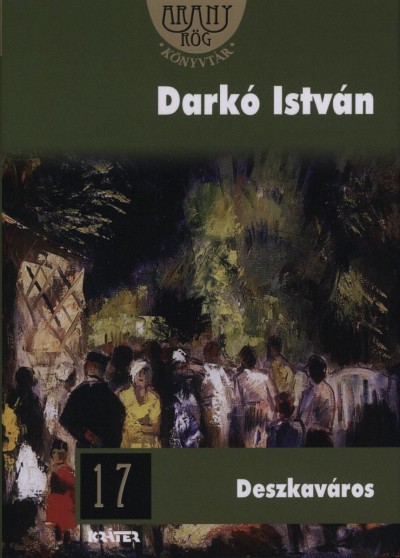 Dark Istvn - Deszkavros