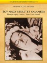 Monika-Maria St�cker - Egy nagy szeretet kalandja