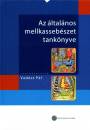  - Az �ltal�nos mellkasseb�szet tank�nyve