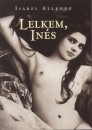 Isabel Allende - Lelkem, In�s
