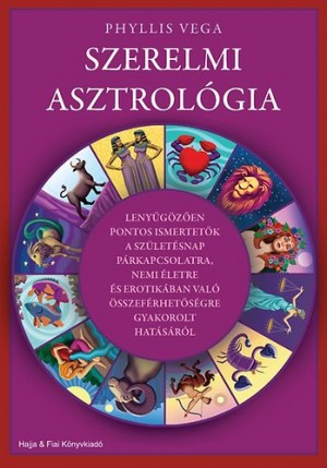 Phyllis Vega - Szerelmi asztrol�gia