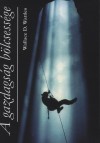 Wallace D. Wattles - A gazdags�g b�lcsess�ge