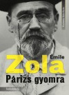 Emile Zola - P�rizs gyomra