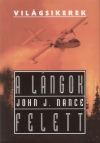John J. Nance - A l�ngok felett