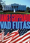 James Grippando - Vad fut�s