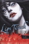 Laini Taylor - Lips Touch - Cs�kra v�rva
