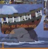 Vida G�bor - N��, az indi�n meg a d�n�k