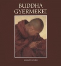 Kocsis Andr�s S�ndor - Buddha gyermekei