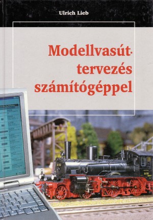 Ulrich Lieb - Modellvas�t-tervez�s sz�m�t�g�ppel