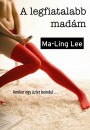 Ma-Ling Lee - A legfiatalabb mad�m