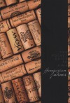 Nagy Tam�s - The Pocket Guide to Fine Hungarian Wines