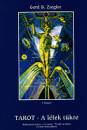 Gerd Ziegler - Tarot - A l�lek t�kre