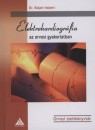 Dr. Ralph Haberl - Elektrokardiogr�fia az orvosi gyakorlatban