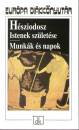 H�sziodosz - Istenek sz�let�se - Munk�k �s napok