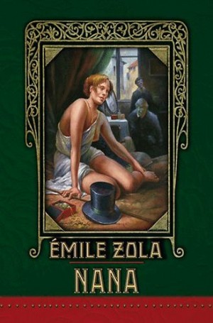 Emile Zola - Nana