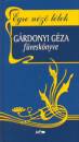 G�rdonyi G�za - �gre n�z� l�lek
