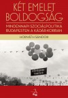 Horv�th S�ndor - K�t emelet boldogs�g