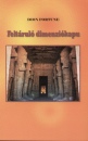 Dion Fortune - Felt�rul� dimenzi�kapu