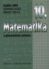 B�k�ssy Szilvia - Hajnal Imre - Sz�mad� L�szl� - Matematika 10. a gimn�ziumok sz�m�ra