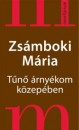 Zs�mboki M�ria - T�n� �rny�kom k�zep�ben