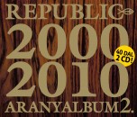 Republic - Aranyalbum 2.