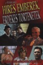 V�gv�ri L�szl� - H�res emberek, �rdekes t�rt�netek
