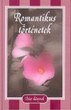 Leonyid Andrejev - Honor� De Balzac - Joseph Conrad - Anton Pavlovics Csehov - Alphonse Daudet - Johann Wolfgang Goethe - Jack London - J�kai M�r - Kosztol�nyi Dezs� - Guy De Maupassant - Henri Beyle Stendhal - T�r�k Gyula - Romantikus t�rt�netek