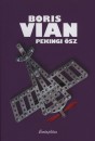 Boris Vian - Pekingi �sz