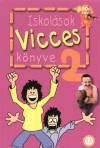 K�g�(V�l.) - Iskol�sok vicces k�nyve 2.