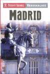 Dorothy(Szerk.) Stannard - Madrid
