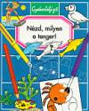 �milie Beaumont - Marie-Ren�e Pimont - N�zd, milyen a tenger!