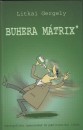 Litkai Gergely - Buhera m�trix