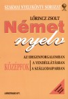 L�rincz Zsolt - N�met nyelv az idegenforgalomban, a vend�gl�t�sban, a sz�llodaiparban