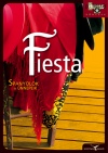 Gajdos Zsuzsa(Szerk.) - Sz�raz Mikl�s Gy�rgy(Szerk.) - Fiesta - Spanyolok �s �nnepeik