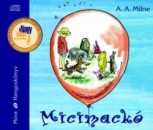 A. A. Milne - Koltai R�bert - Micimack�