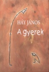 H�y J�nos - A gyerek