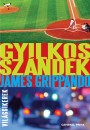 James Grippando - Gyilkos sz�nd�k