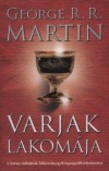George R. R. Martin - Varjak lakom�ja