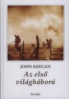 John Keegan - Az els� vil�gh�bor�