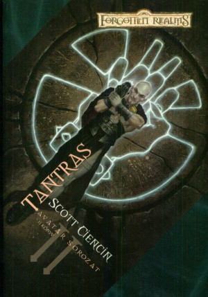 Scott Ciencin - Tantras