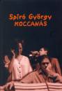 Spir� Gy�rgy - Koccan�s