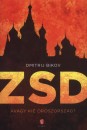 Dmitrij Bikov - ZSD - avagy ki� Oroszorsz�g?
