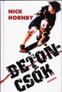 Nick Hornby - Betoncs�k