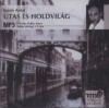 Kulka J�nos - Szerb Antal - Utas �s holdvil�g