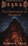 Richard A. Knaak - Diablo 3 - The Kingdom of Shadow