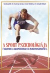 Faludi Vikt�ria(Szerk.) - Dr. K�rp�ti R�bert(Szerk.) - Dr. Kurimay Tam�s(Szerk.) - A sport pszichol�gi�ja