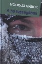 N�gr�di G�bor - A h� fogs�g�ban