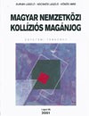 Buri�n L�szl� - Kecsk�s L�szl� - Dr. V�r�s Imre - Magyar nemzetk�zi koll�zi�s mag�njog