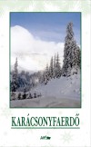 Hunyadi Csaba Zsolt(Szerk.) - Kar�csonyfaerd�